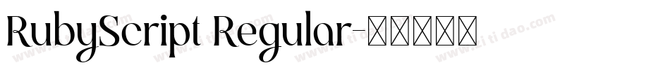 RubyScript Regular字体转换